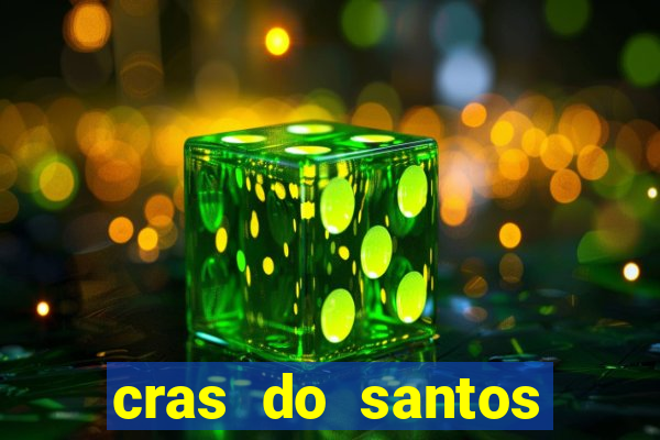 cras do santos dumont aracaju